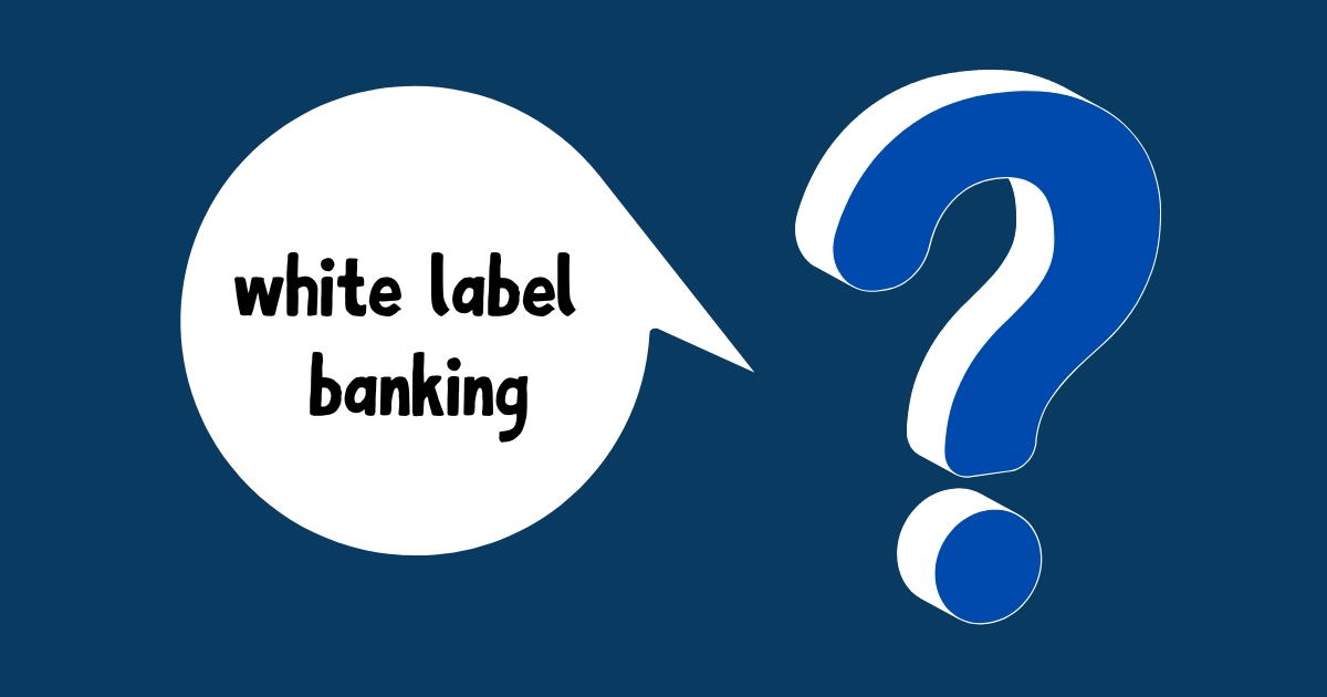 White Label Digital Banking